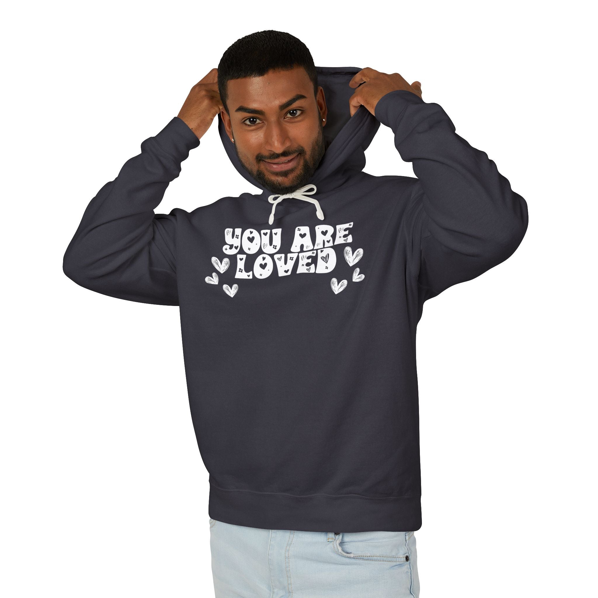 You Are Loved Unisex Relaxed Fit Lightweight Hooded Sweatshirt