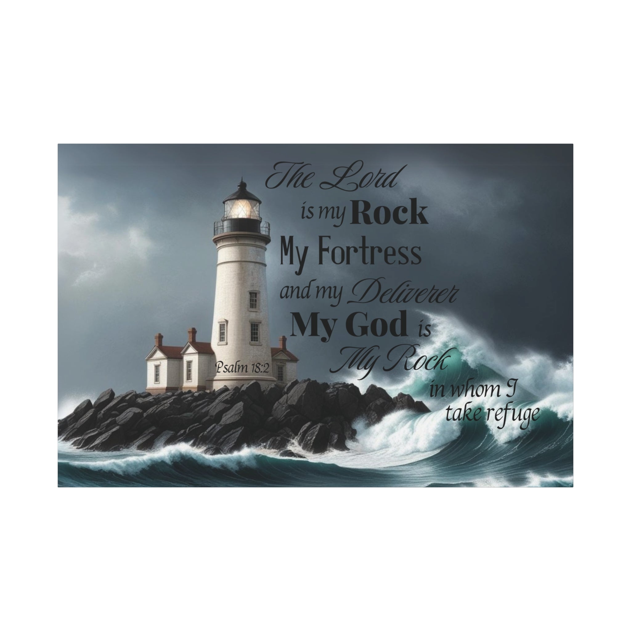 Psalm 18:2 Lighthouse Matte Canvas Wall Art