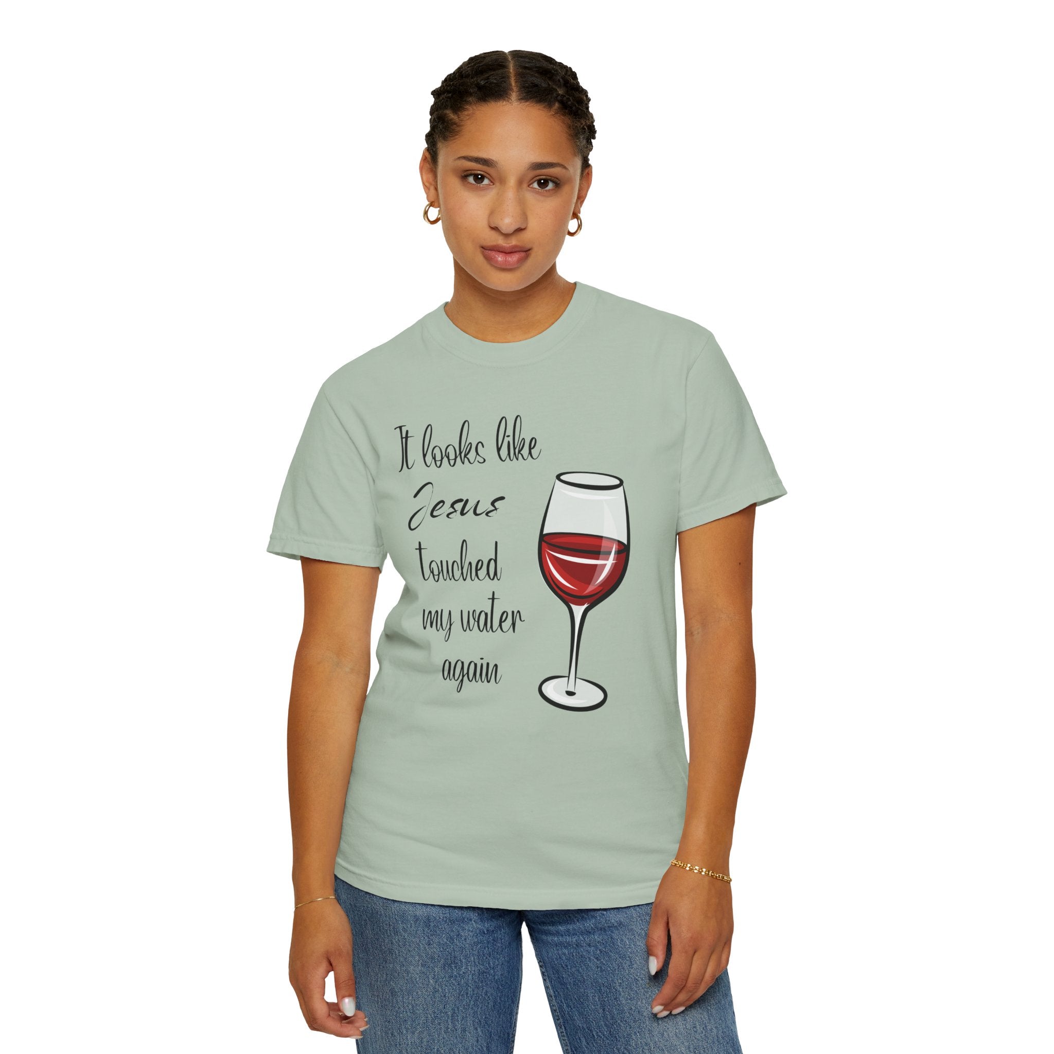 Jesus Touched My Water Unisex Relaxed Fit T-Shirt, Christian Casual T-Shirt for Wine Lovers, Fun Gift for Birthdays,