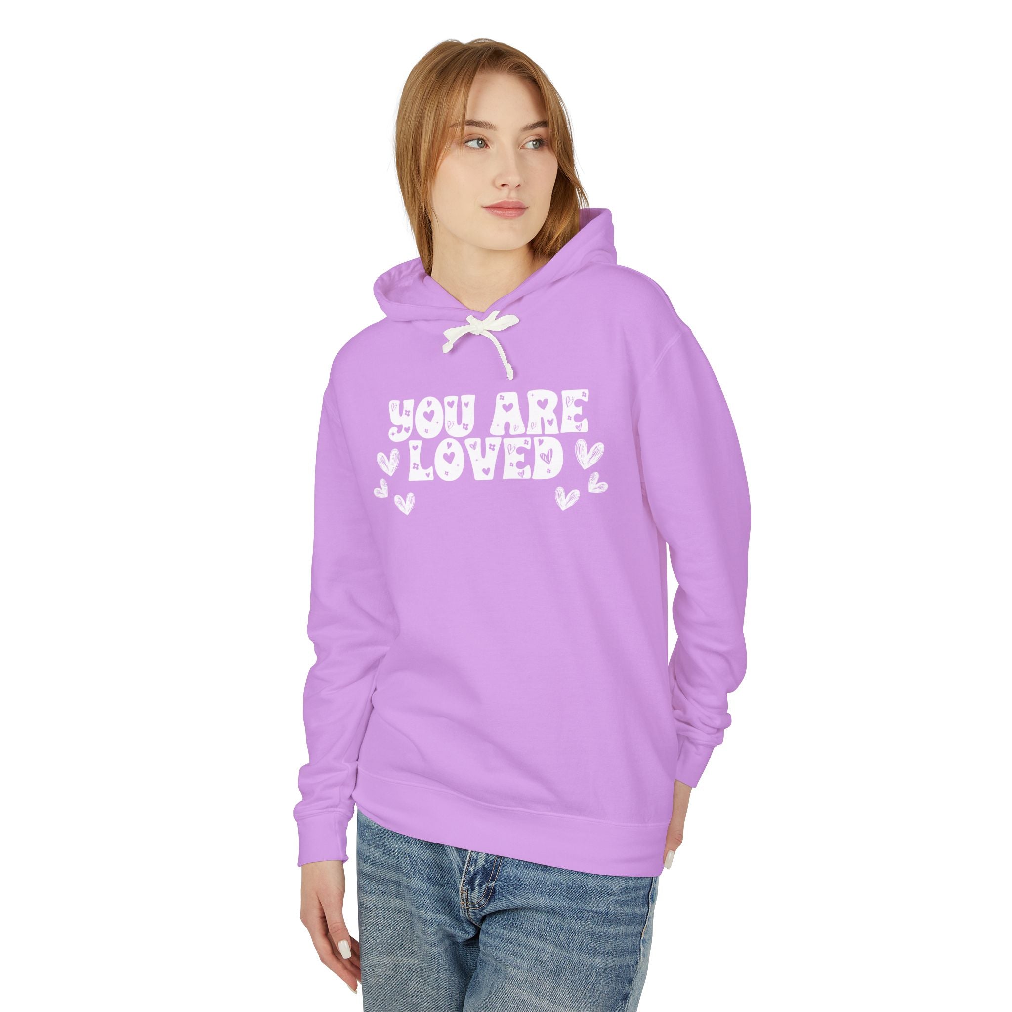 You Are Loved Unisex Relaxed Fit Lightweight Hooded Sweatshirt