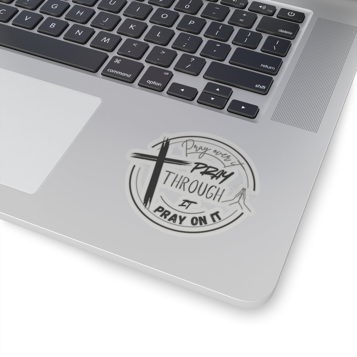 Pray Over It Kiss-Cut Stickers