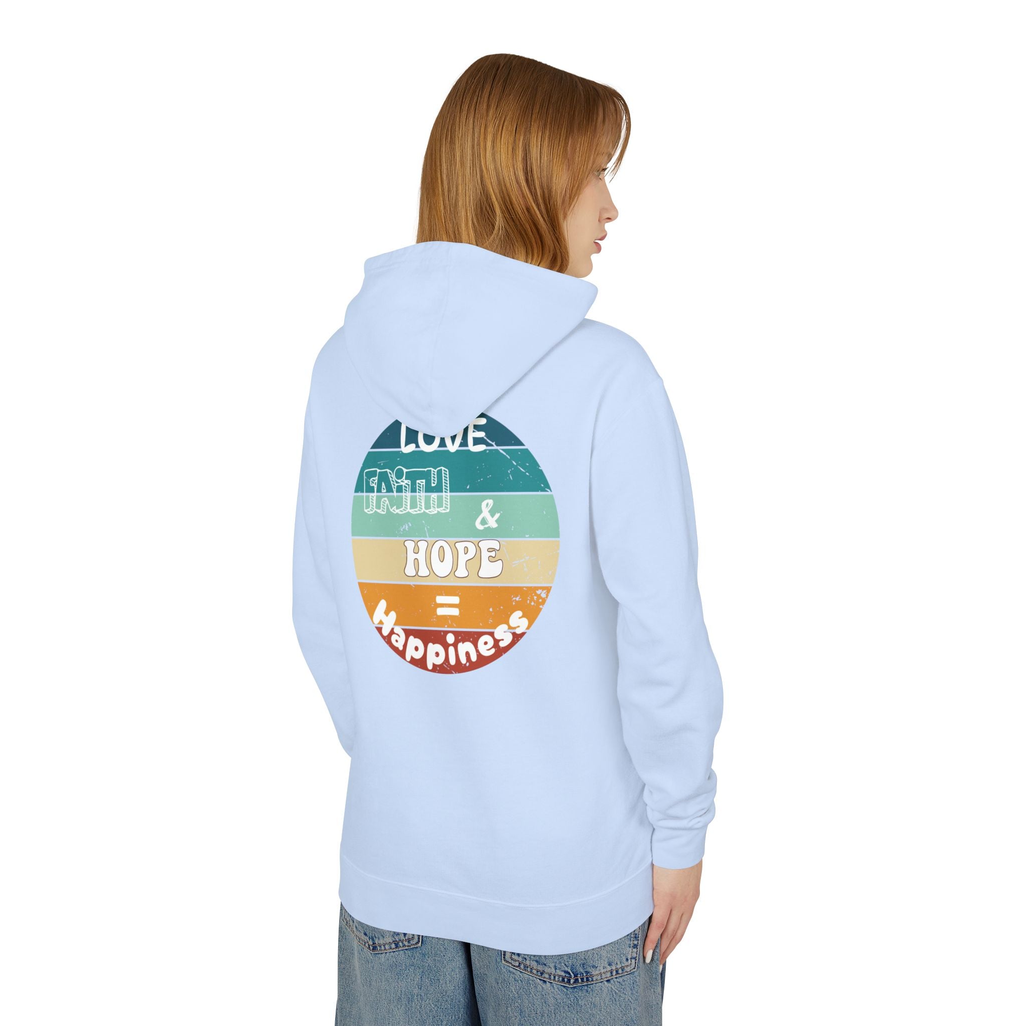 Love, Faith & Hope = Happiness Unisex Lightweight Hooded Sweatshirt