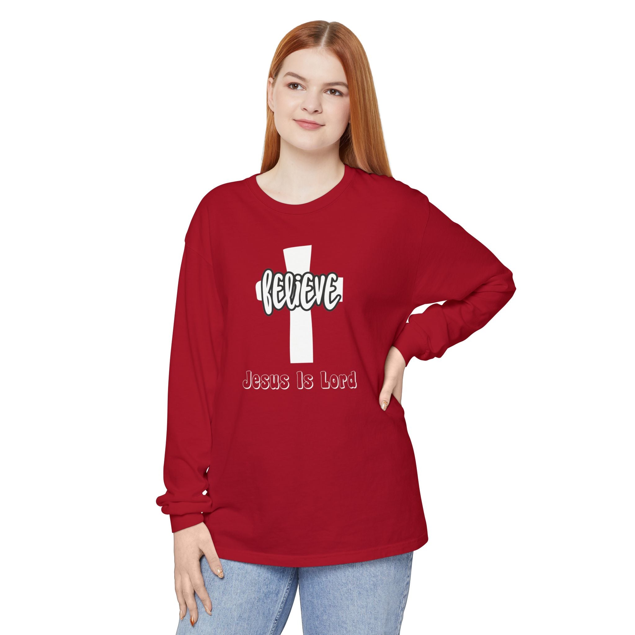 Believe Jesus Is Lord Unisex Relaxed Fit Long Sleeve T-Shirt