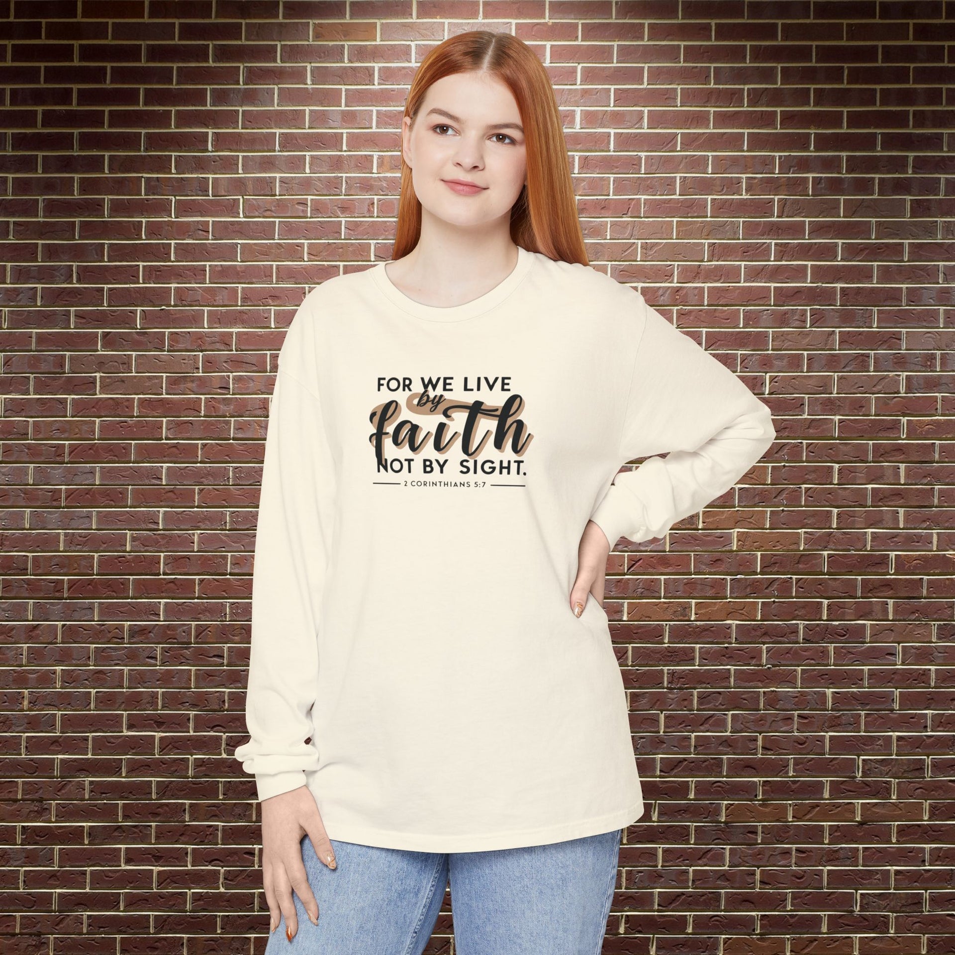 For We Live By Faith Not By Sight Unisex Relaxed Fit Long Sleeve T-Shirt - My Faith My Father