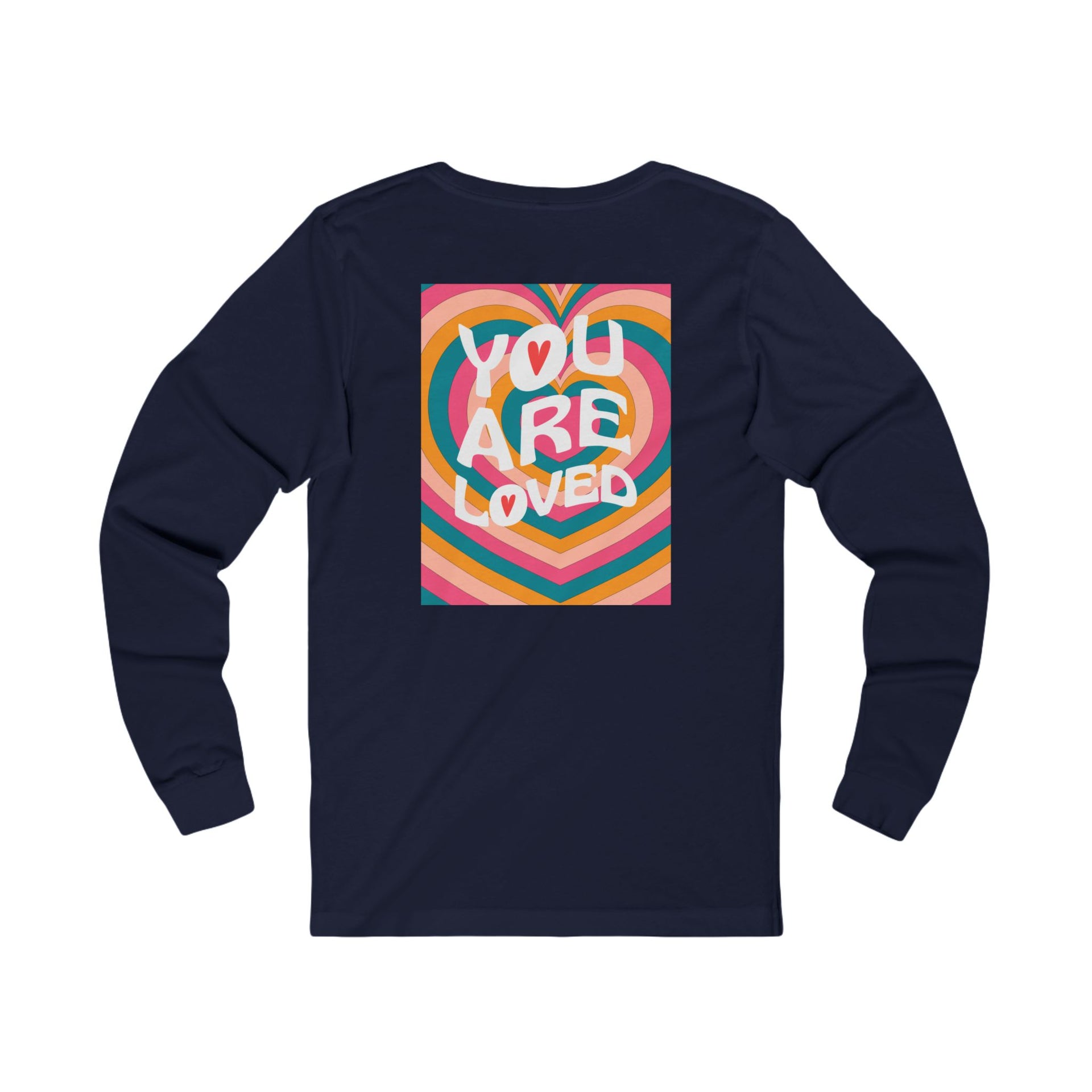 You Are Loved Retro Unisex Long Sleeve T-Shirt - My Faith My Father