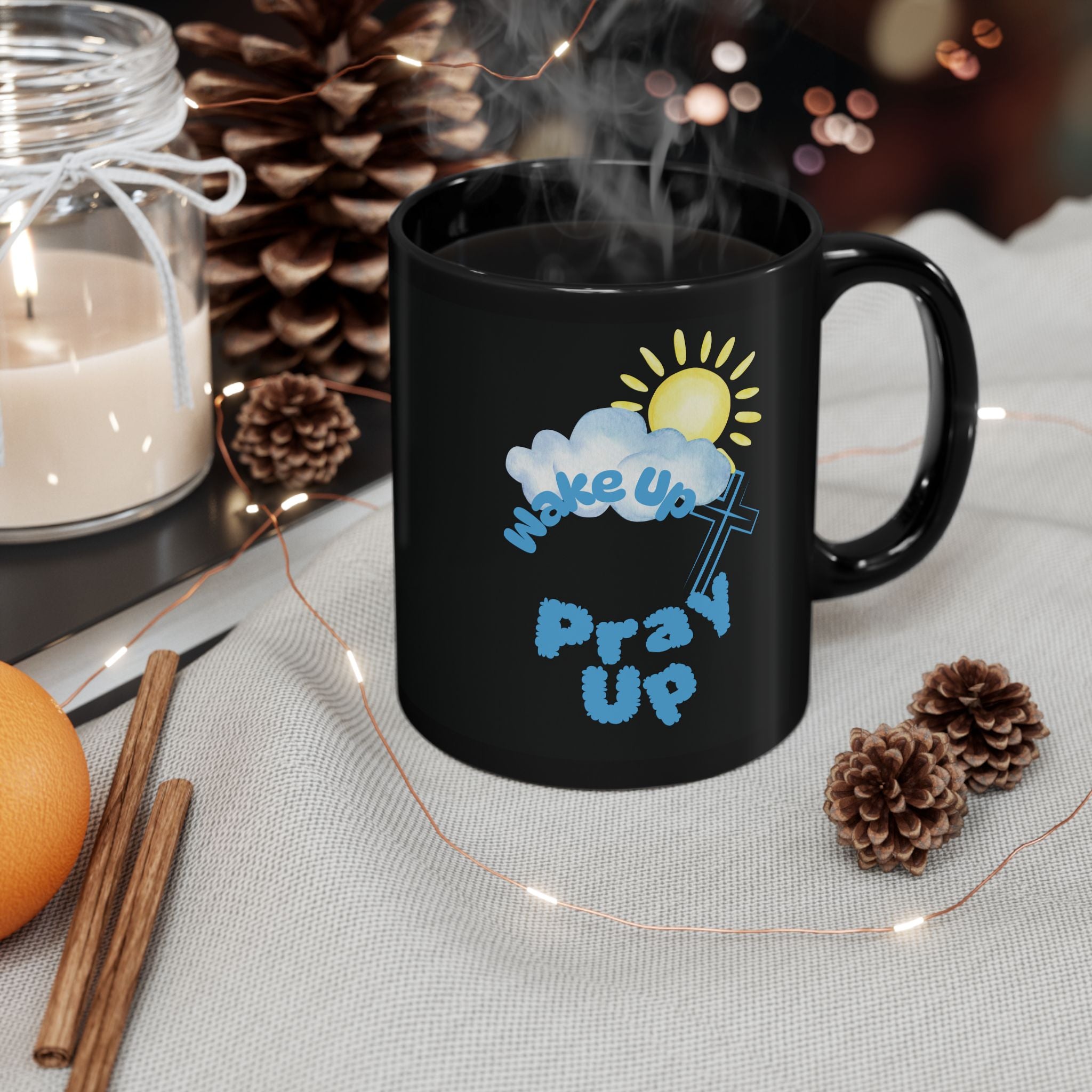 Wake Up Pray Up Black Coffee Mug