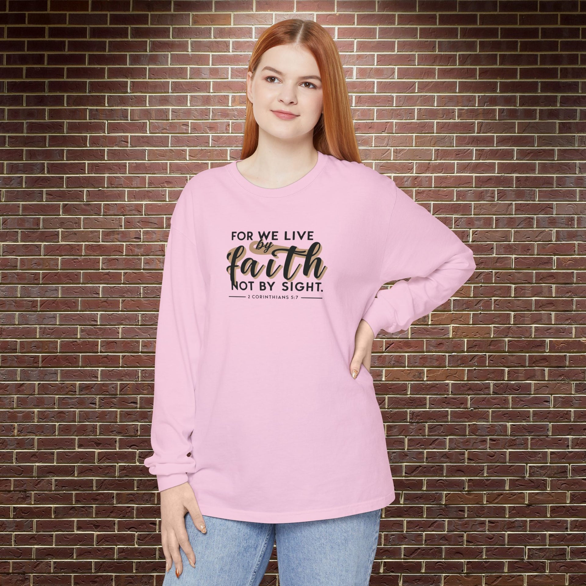 For We Live By Faith Not By Sight Unisex Relaxed Fit Long Sleeve T-Shirt - My Faith My Father
