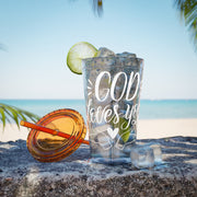 God Loves You 16oz Sunsplash Tumbler With Straw - My Faith My Father