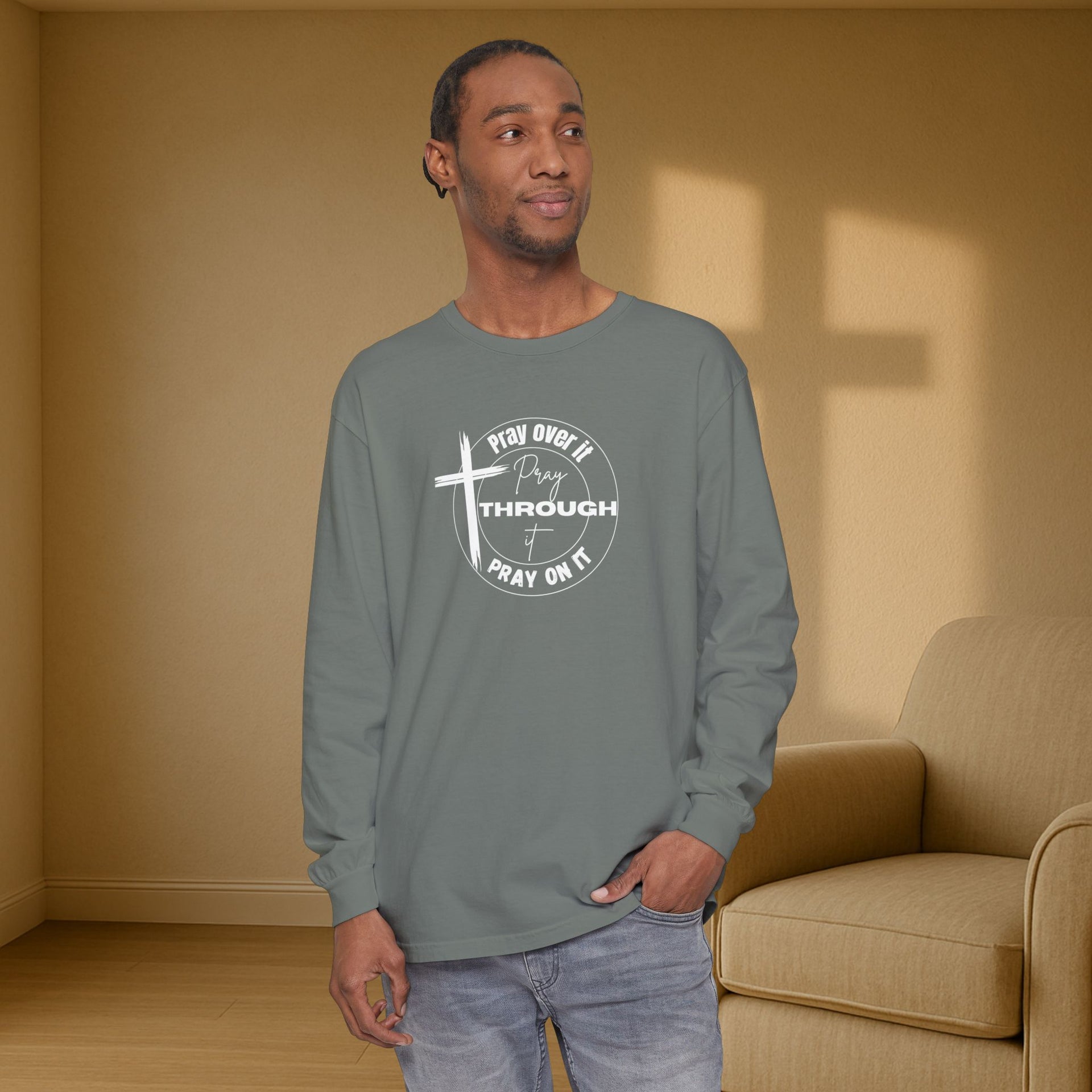 Pray Over It Relaxed Fit Long Sleeve T-Shirt - My Faith My Father