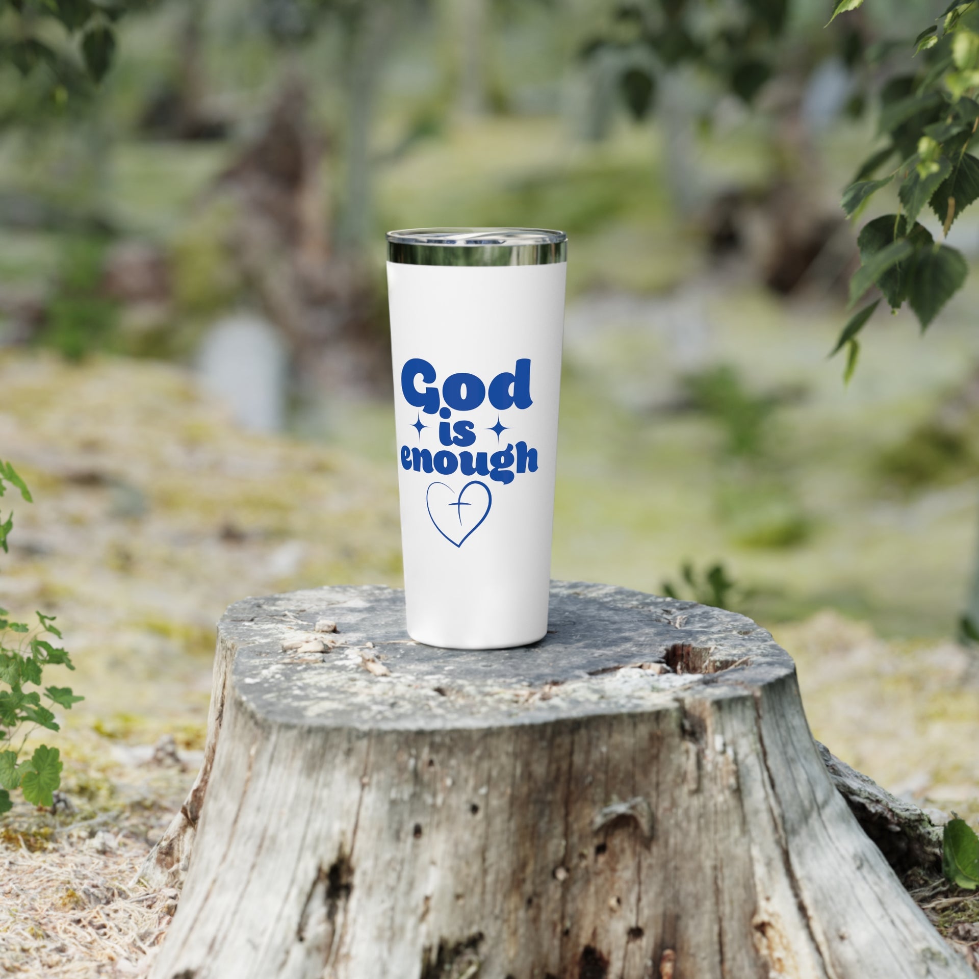 God Is Enough 22oz Copper Insulated Travel Mug - My Faith My Father