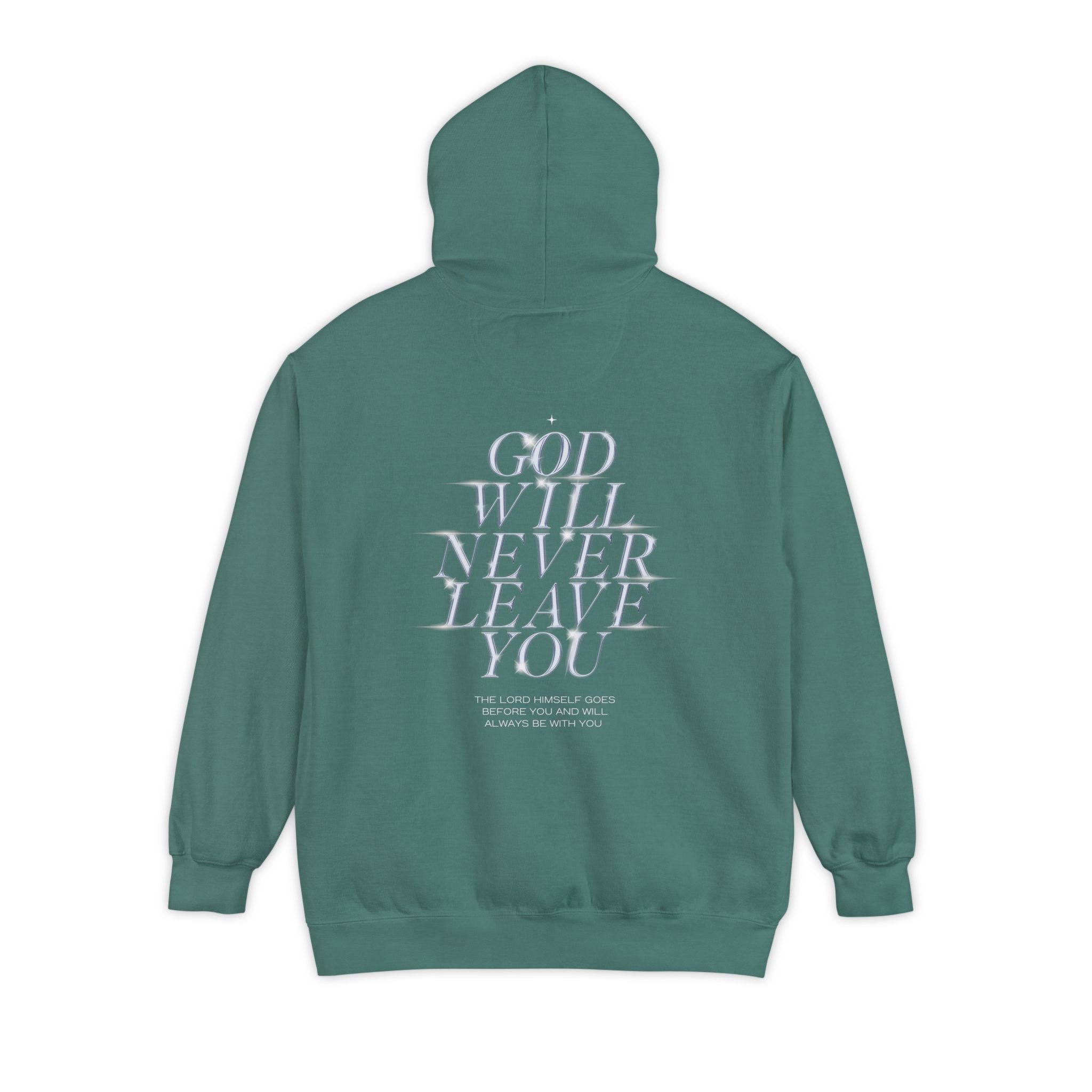 God Will Never Leave You Unisex Relaxed Fit Hoodie