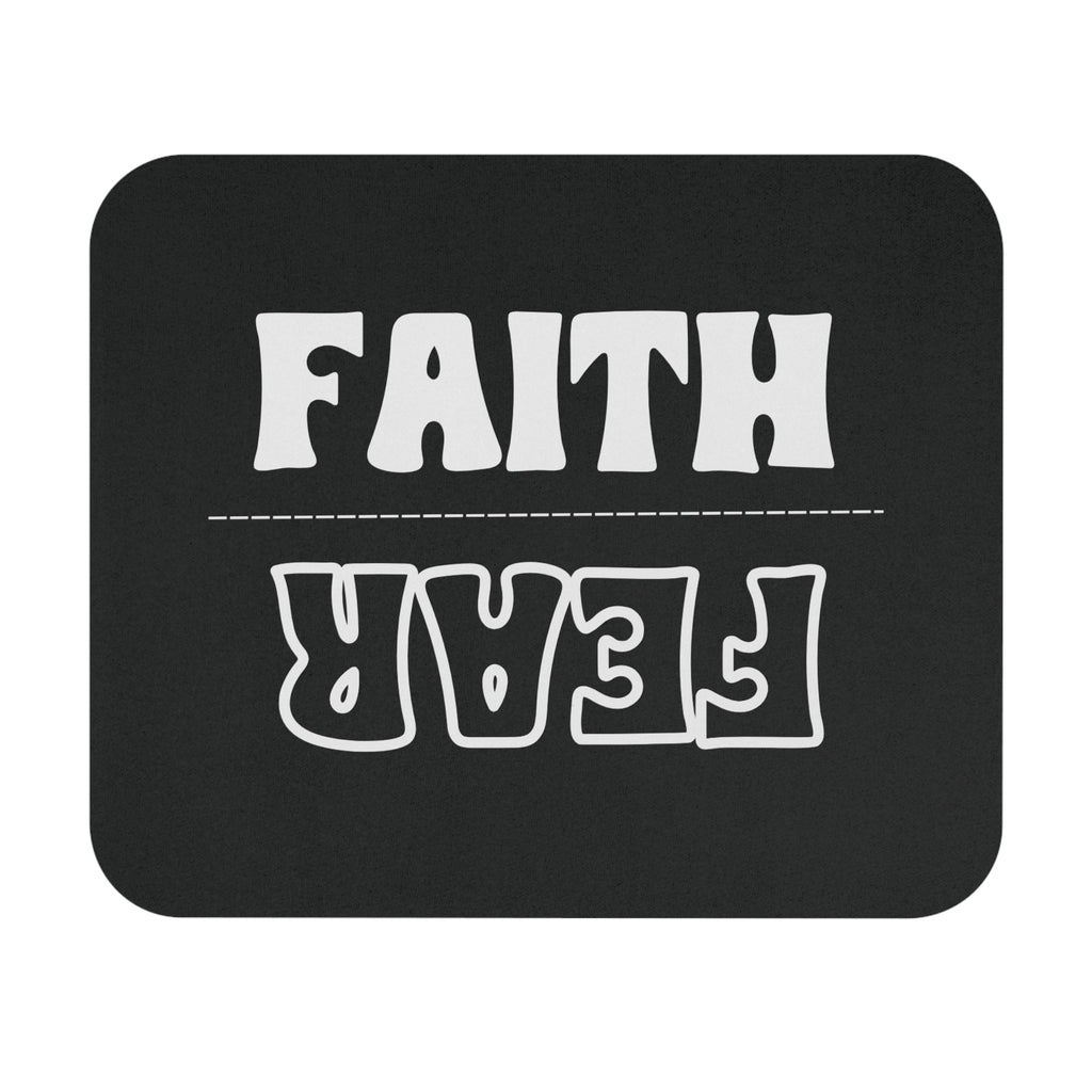Faith Over Fear Mouse Pad - My Faith My Father