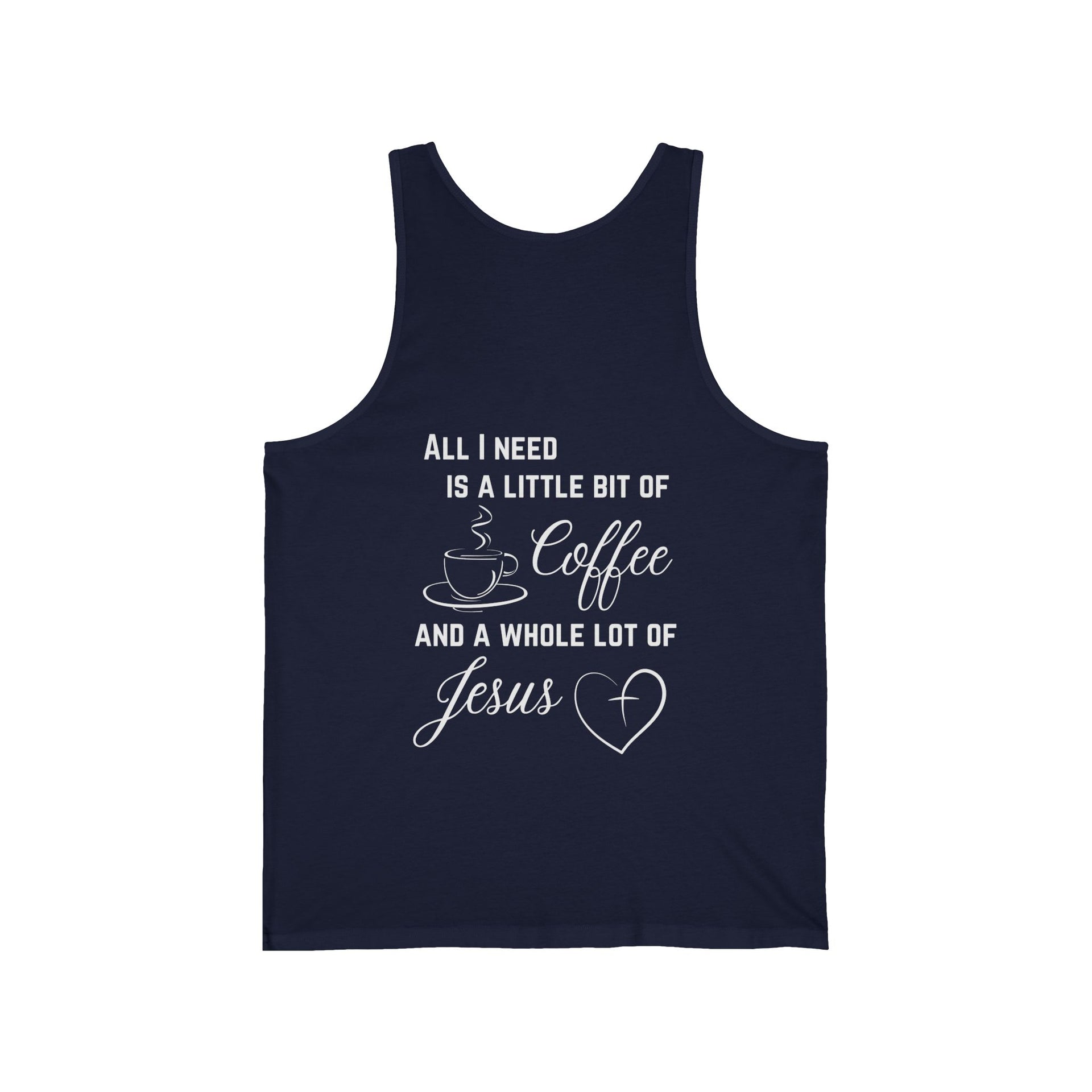 All I Need Unisex Jersey Tank Top - My Faith My Father