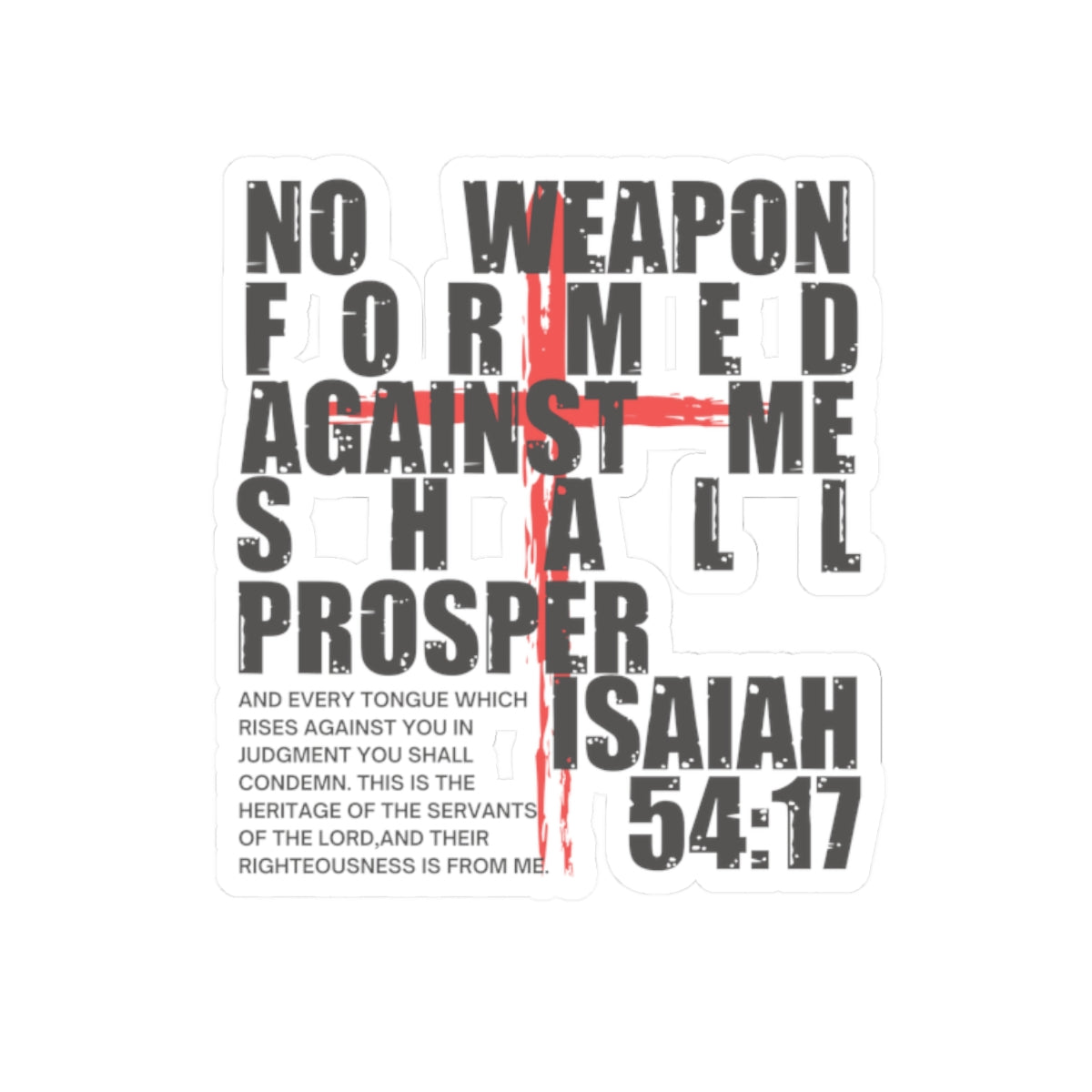 Isaiah 54:17 Kiss-Cut Sticker