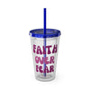 Faith Over Fear Sunsplash 16oz Tumbler With Straw - My Faith My Father
