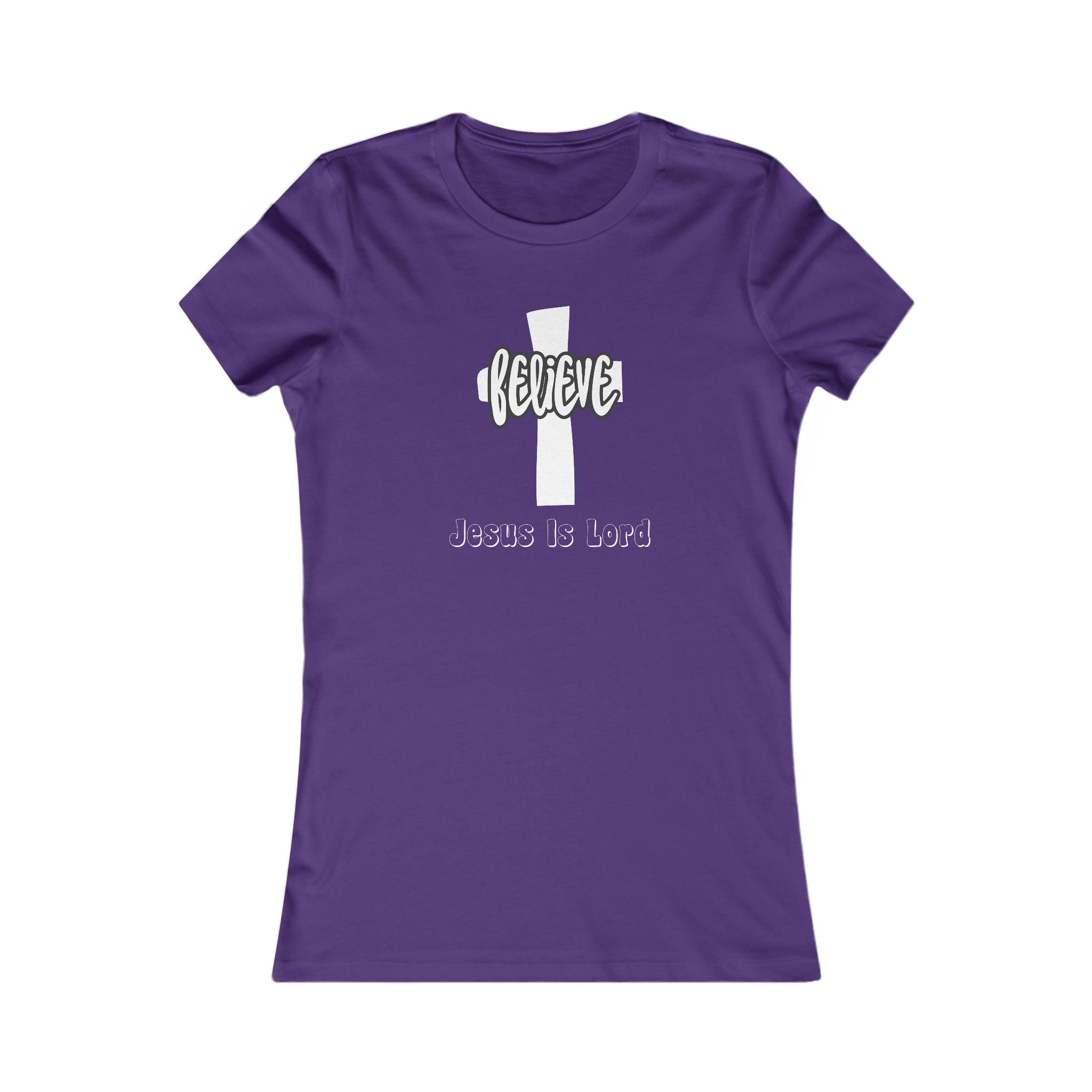 Believe Jesus is Lord Women's Tee, Christian Shirt, Religious Apparel, Uplifting Gifts, Everyday Wear