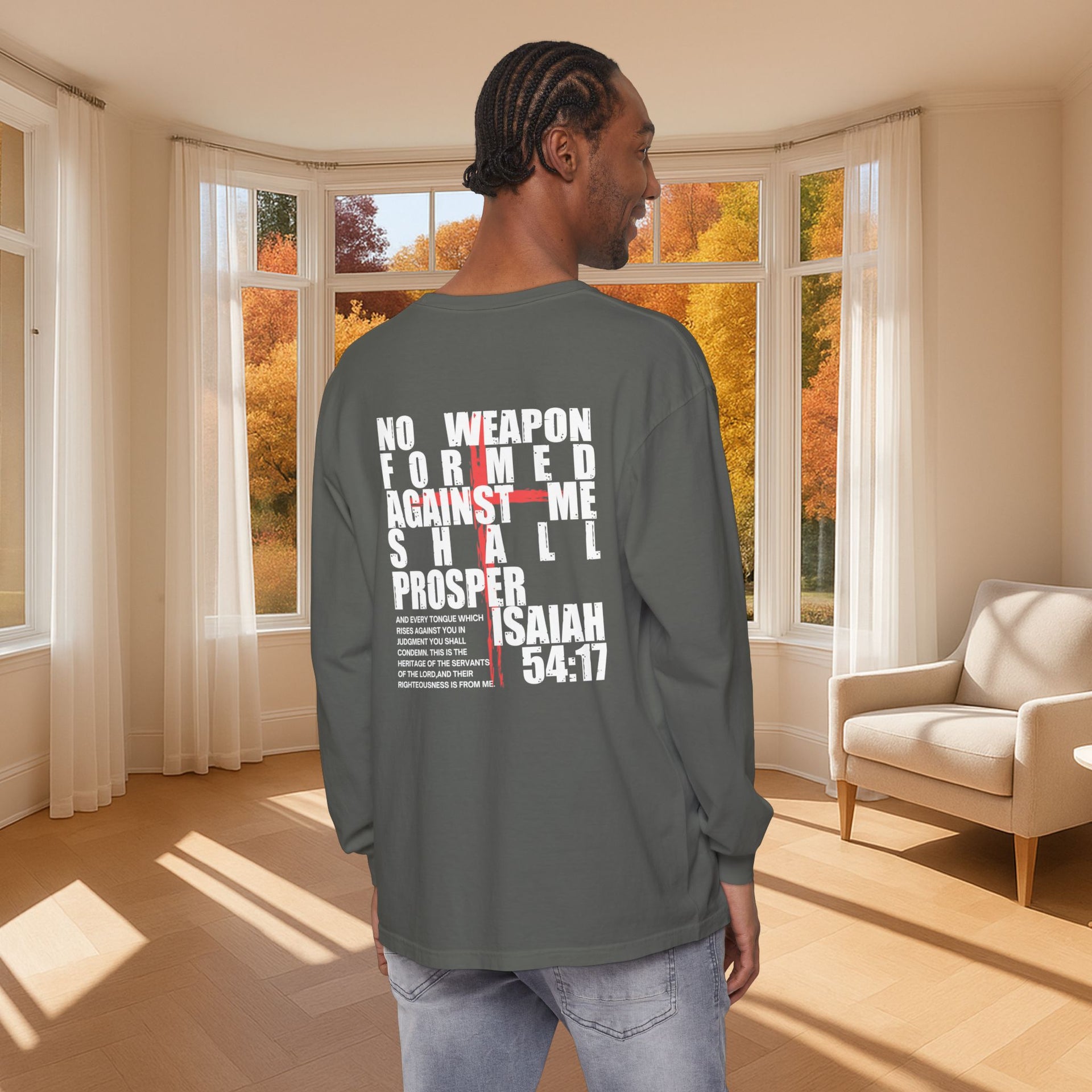Isaiah 54:17 Unisex Long Sleeve T-Shirt - My Faith My Father
