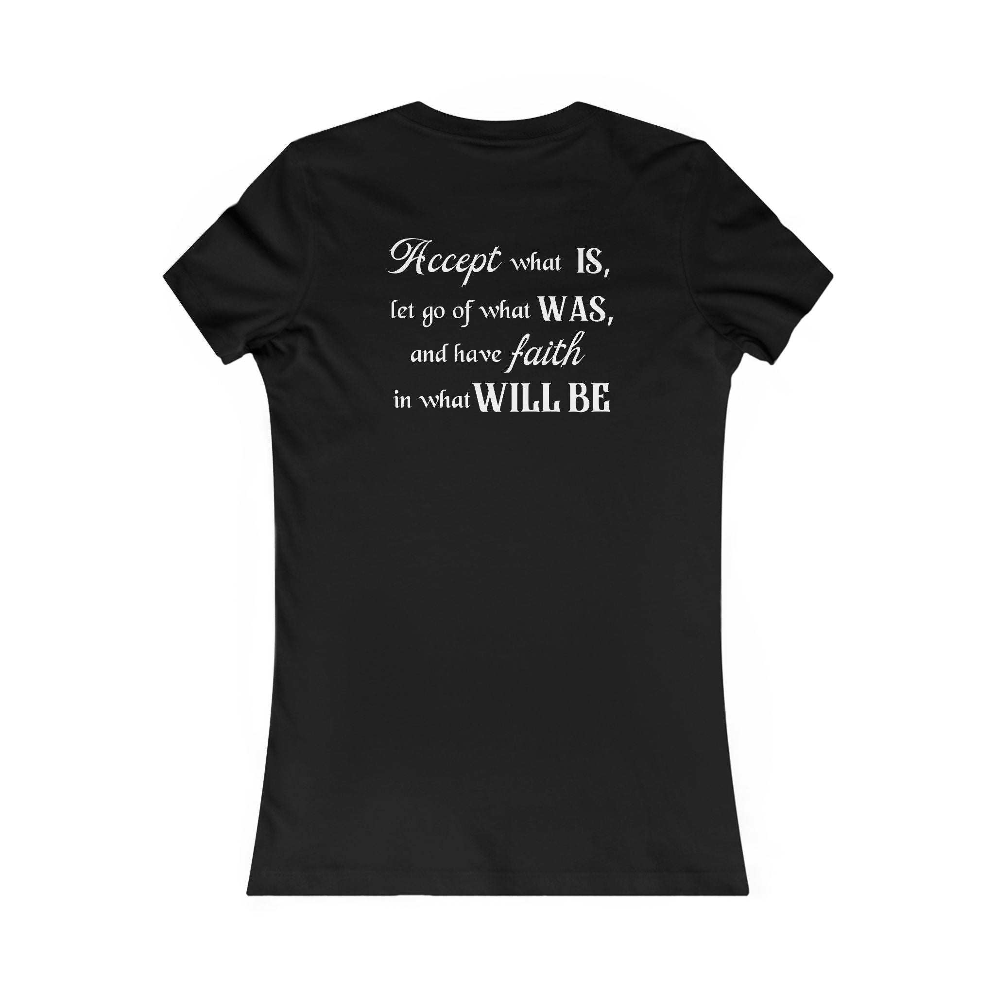 Accept What Is Tee - Women's T-Shirt