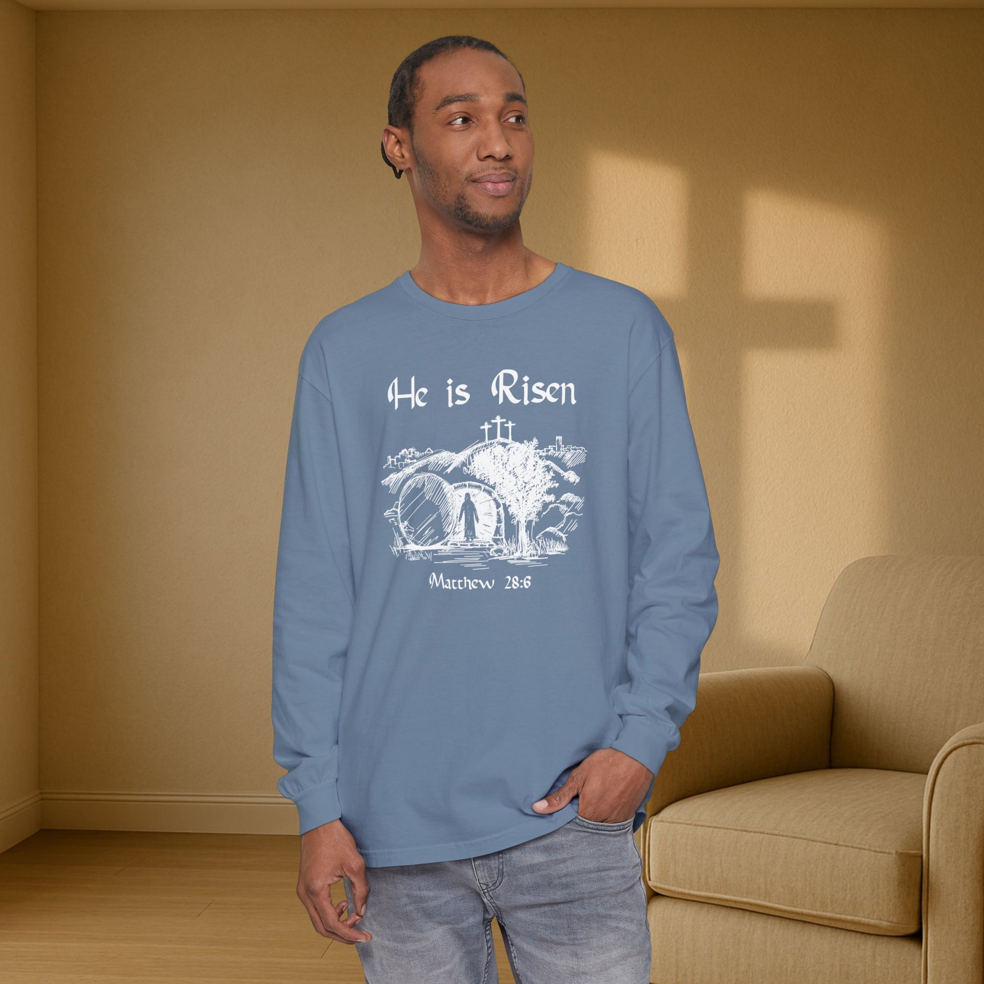 He Is Risen Unisex Relaxed Fit Long Sleeve T-Shirt - My Faith My Father