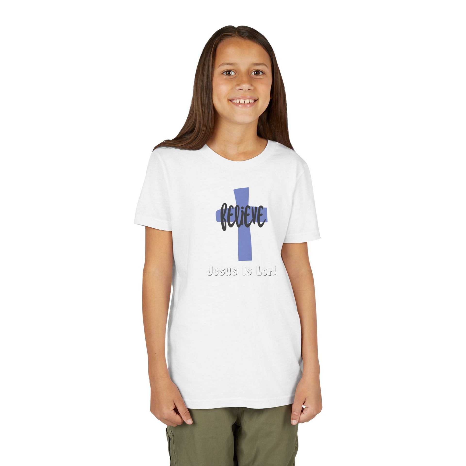 Believe, Jesus Is Lord Youth Unisex T-Shirt - My Faith My Father