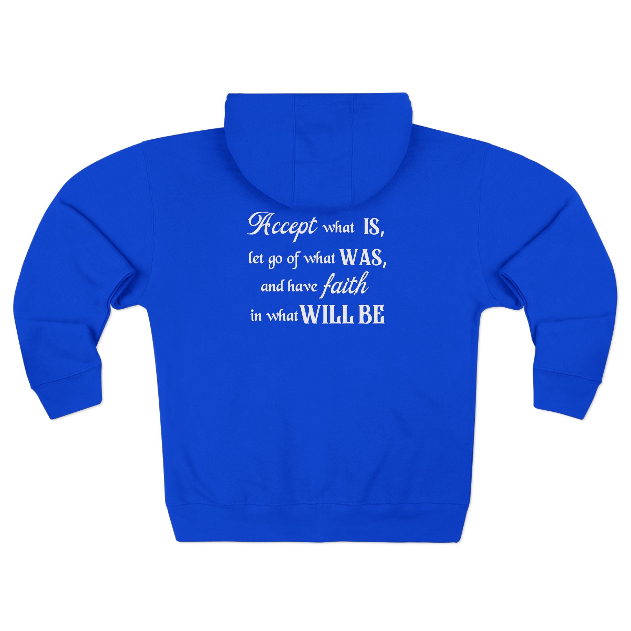 Accept What Is Unisex Zip Hoodie
