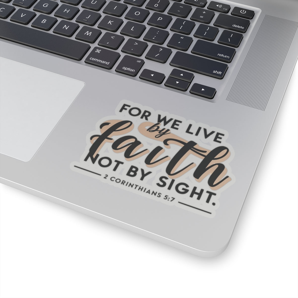 For We Live By Faith, Not By Sight Kiss-Cut Stickers - My Faith My Father
