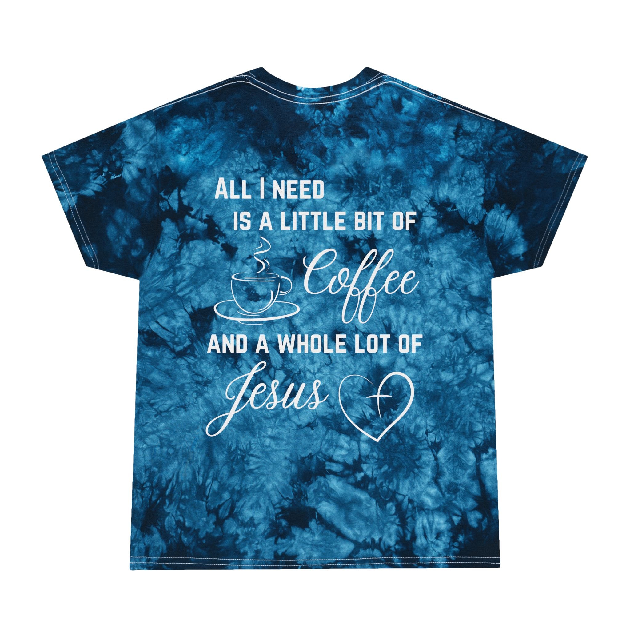 All I Need Is Jesus – Unisex Crystal Tie-Dye Christian T-Shirt | Bold Faith Apparel for Everyday Wear