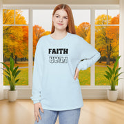 Faith Over Fear Unisex Relaxed Fit Long Sleeve T-Shirt - My Faith My Father