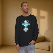 I Walk with God Unisex Relaxed Fit Long Sleeve T-Shirt - My Faith My Father