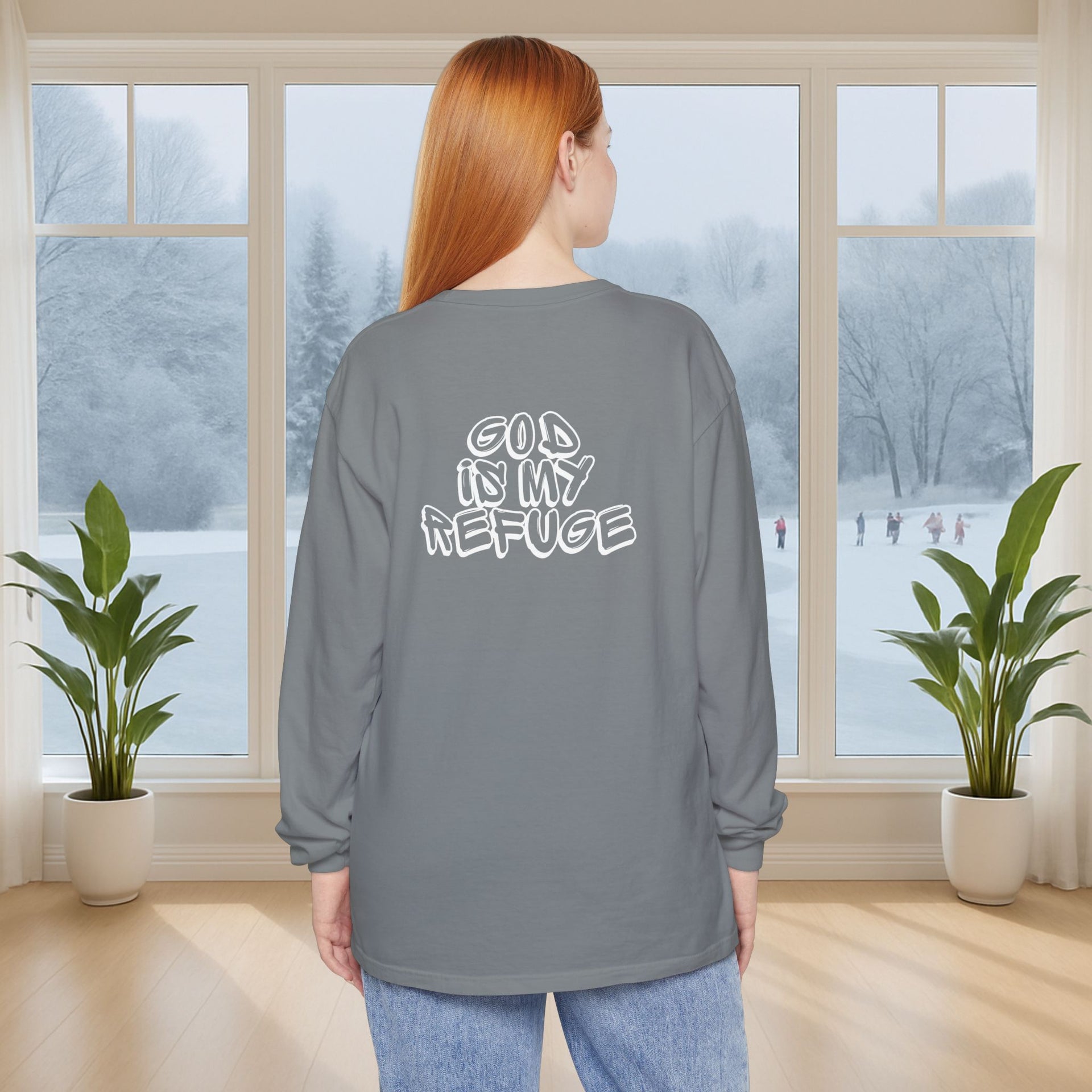God is My Refuge Unisex Relaxed Fit Long Sleeve T-Shirt - My Faith My Father