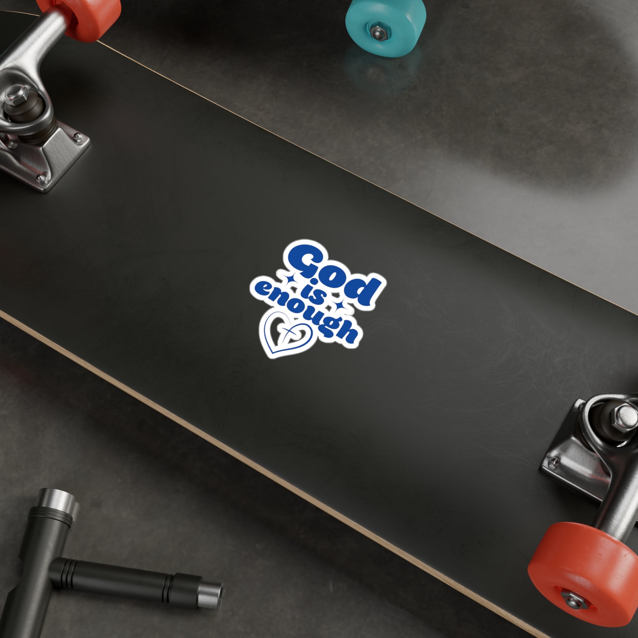 God Is Enough Kiss-Cut Vinyl Decals