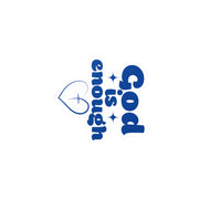 God Is Enough Kiss-Cut Vinyl Decals - My Faith My Father