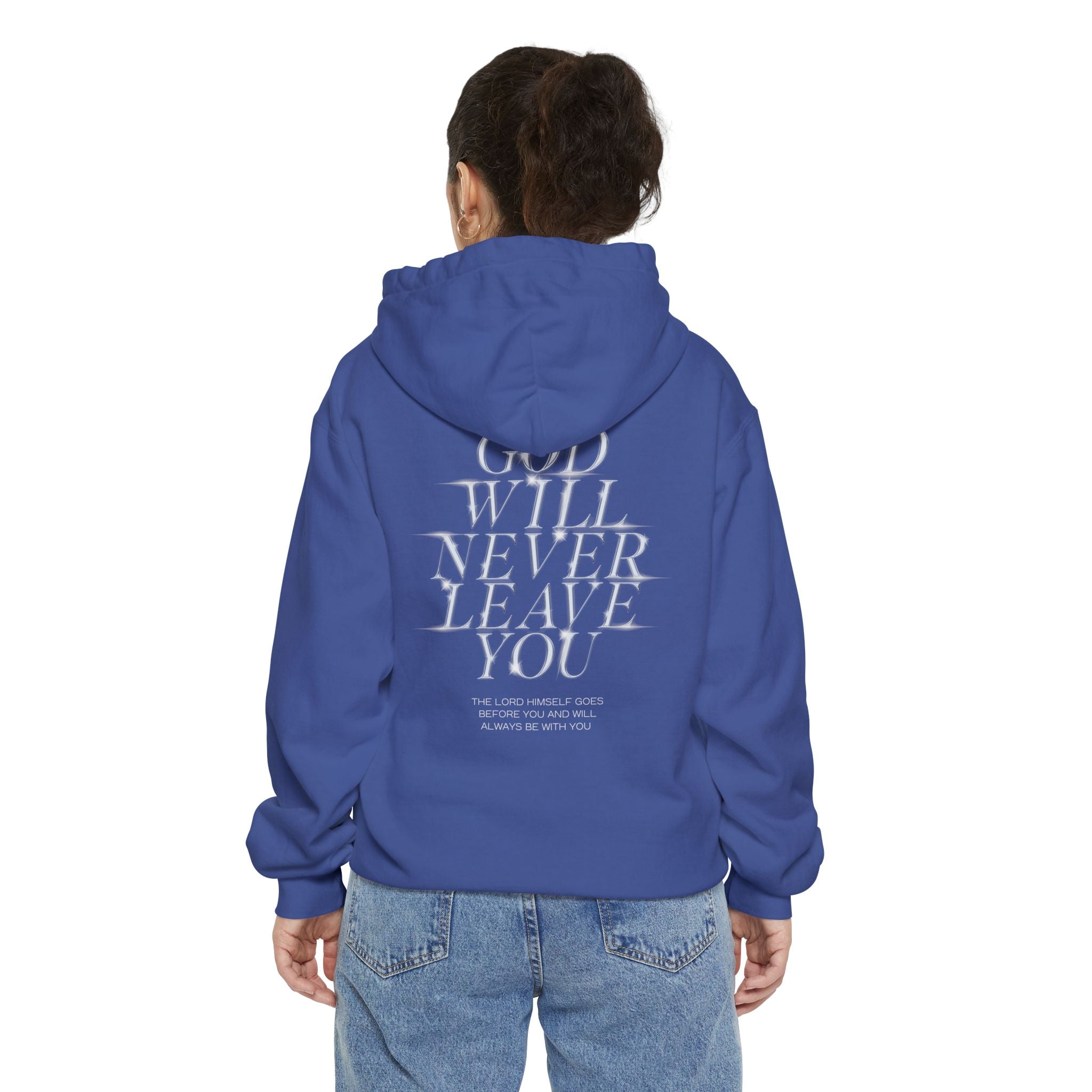 God Will Never Leave You Unisex Relaxed Fit Hoodie