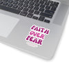 Faith Over Fear Kiss-Cut Stickers - My Faith My Father