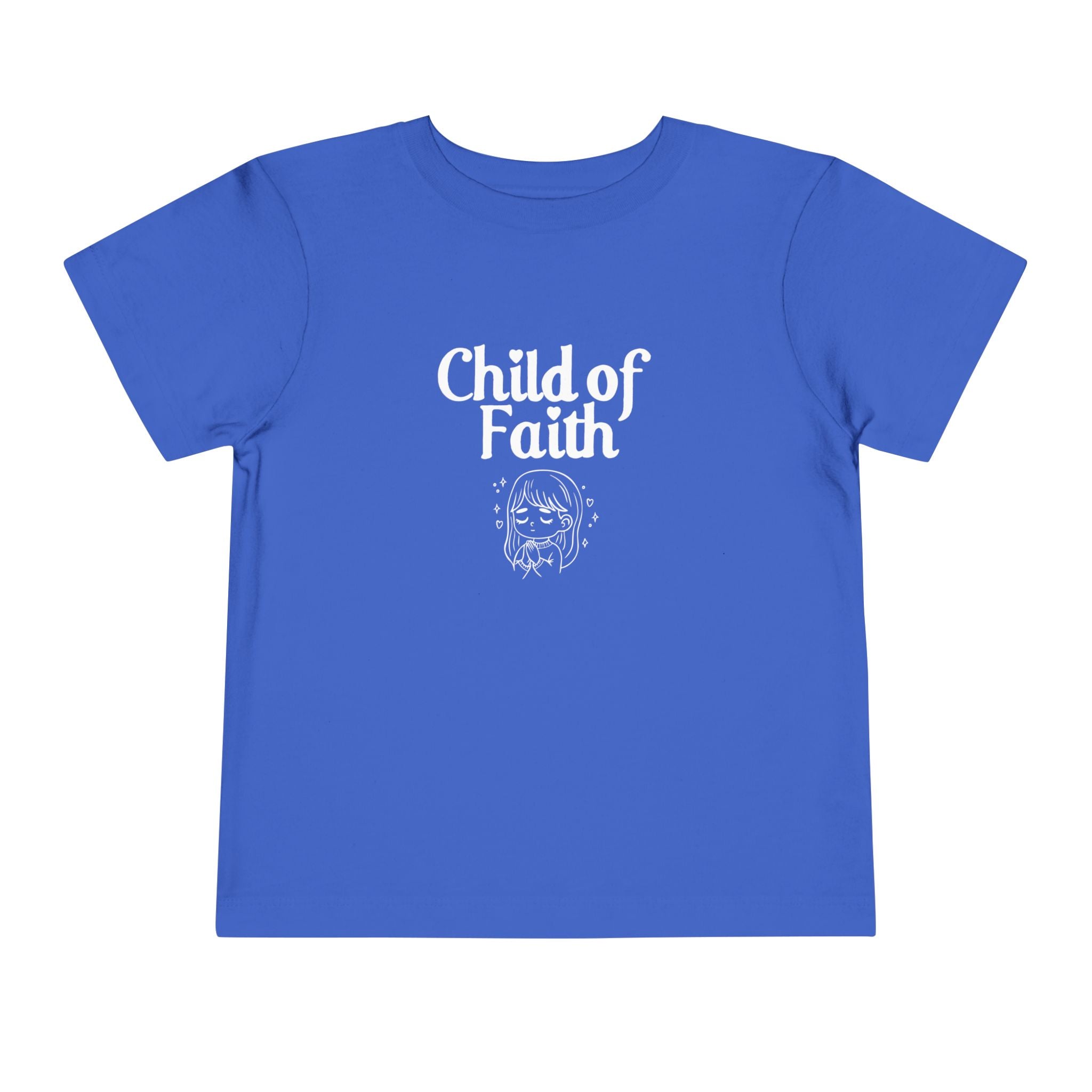 Child of Faith (Girl) Toddler T-Shirt