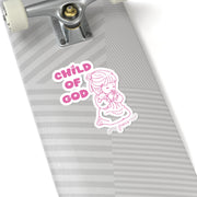 Child of God Kiss-Cut Stickers - My Faith My Father
