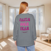 Faith Over Fear Pink Unisex Relaxed Fit Long Sleeve T-Shirt - My Faith My Father