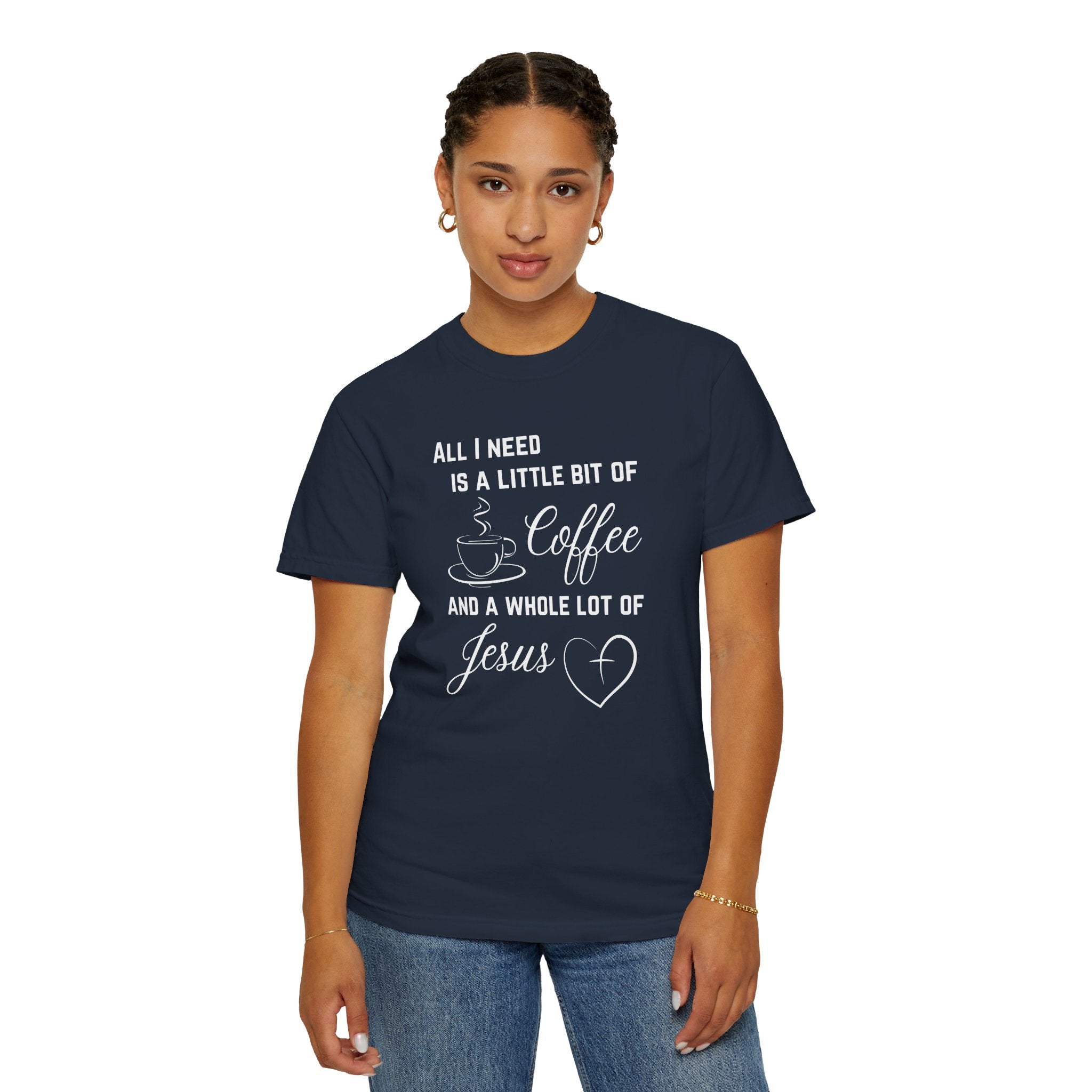 All I Need Unisex Relaxed Fit T-Shirt
