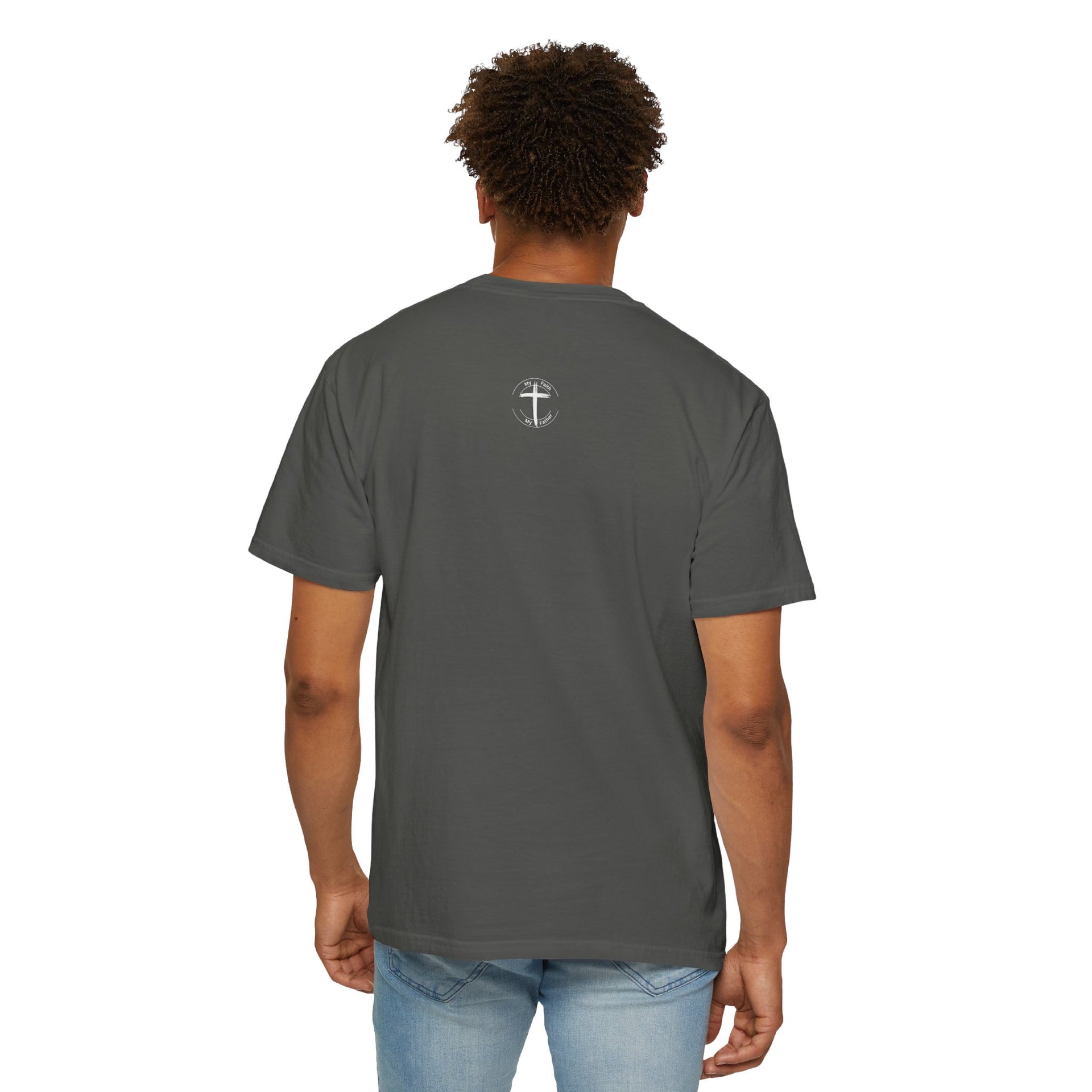 Believe in Jesus Unisex Relaxed Fit T-Shirt - My Faith My Father