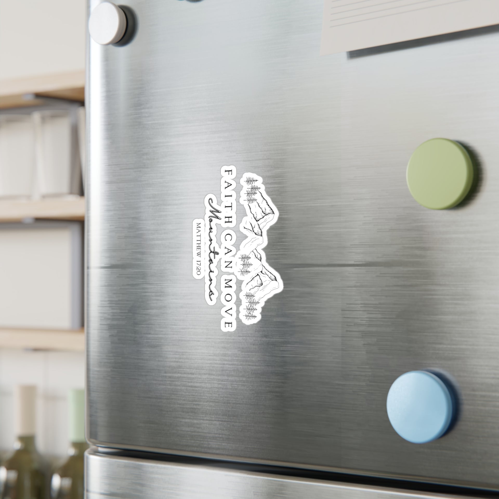 Faith Can Move Mountains Decals - My Faith My Father