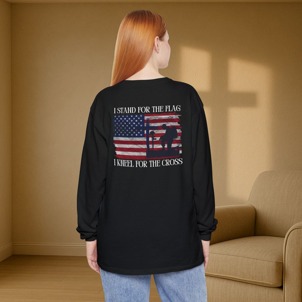 I Stand for the Flag, I Kneel for the Cross Unisex Relaxed Fit Long Sleeve T-Shirt - My Faith My Father
