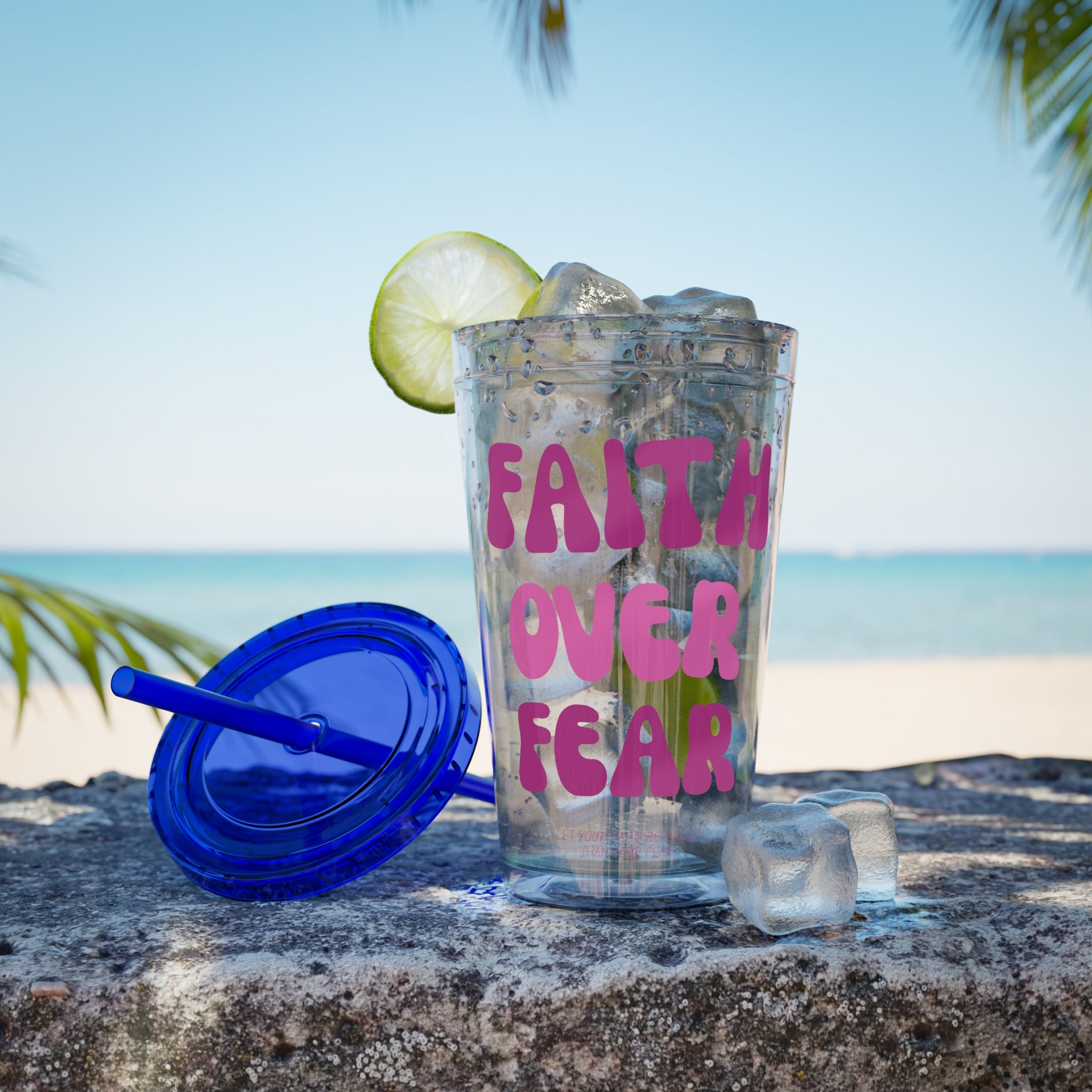 Faith Over Fear Sunsplash 16oz Tumbler With Straw - My Faith My Father