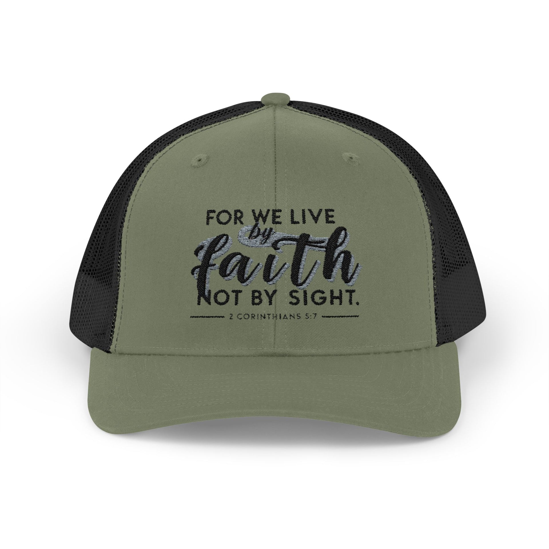 For We Live By Faith, Not By Sight Snapback Trucker Hat - My Faith My Father
