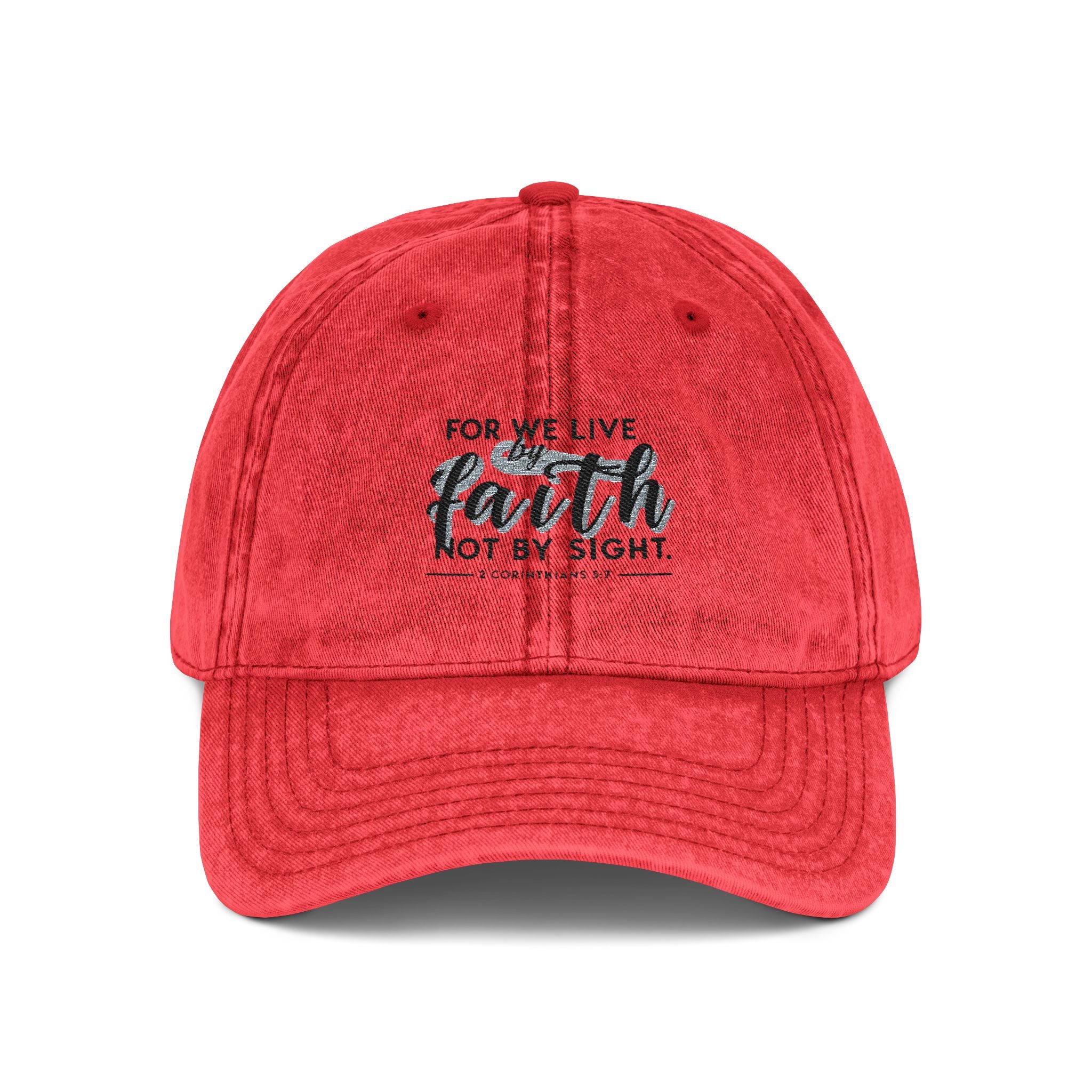 For We Live By Faith Not By Sight Vintage Hat