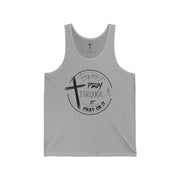 Pray Over It Unisex Tank Top - My Faith My Father