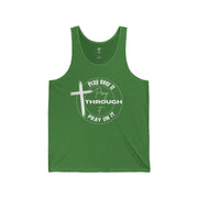 Pray Over It Unisex Tank Top - My Faith My Father