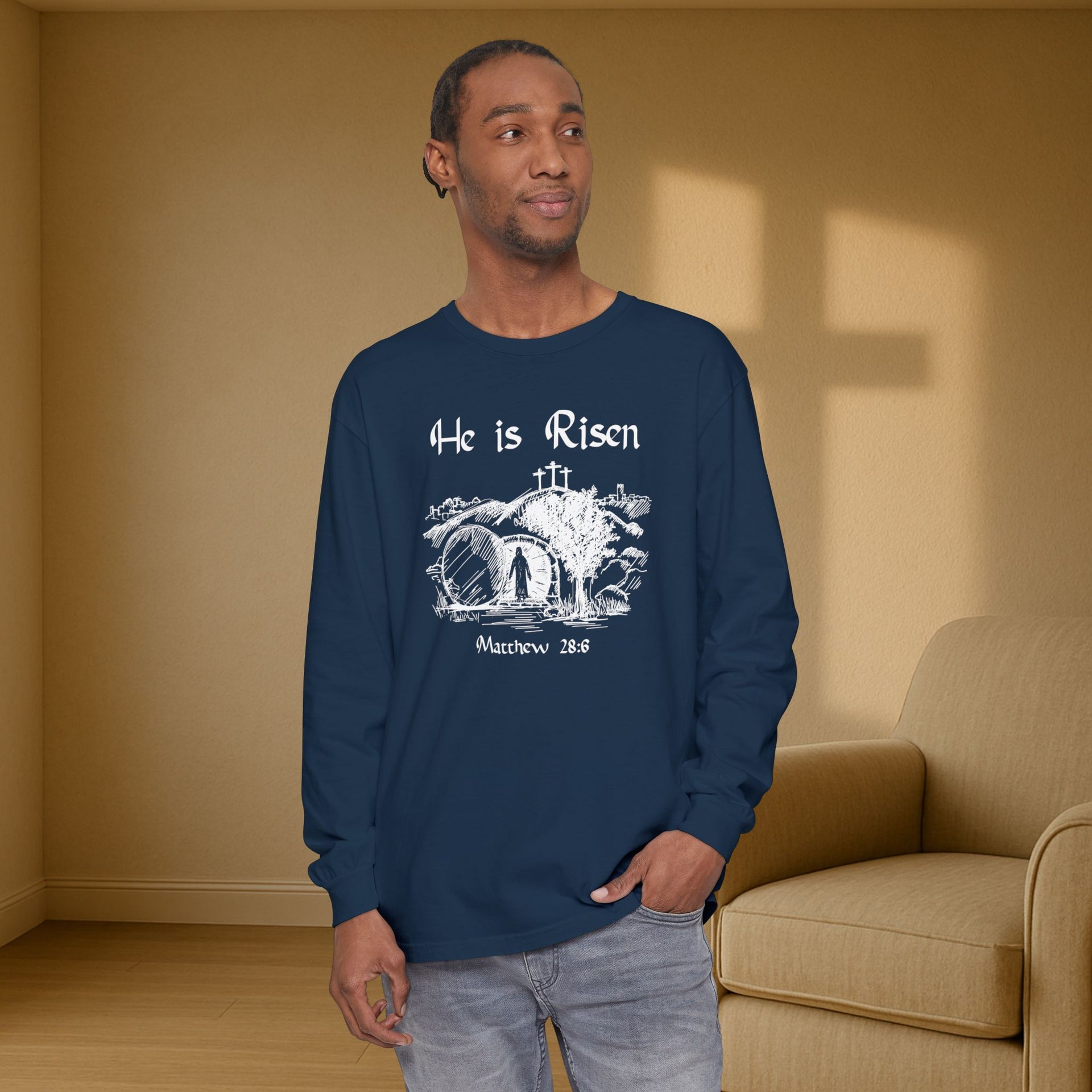 He Is Risen Unisex Relaxed Fit Long Sleeve T-Shirt - My Faith My Father