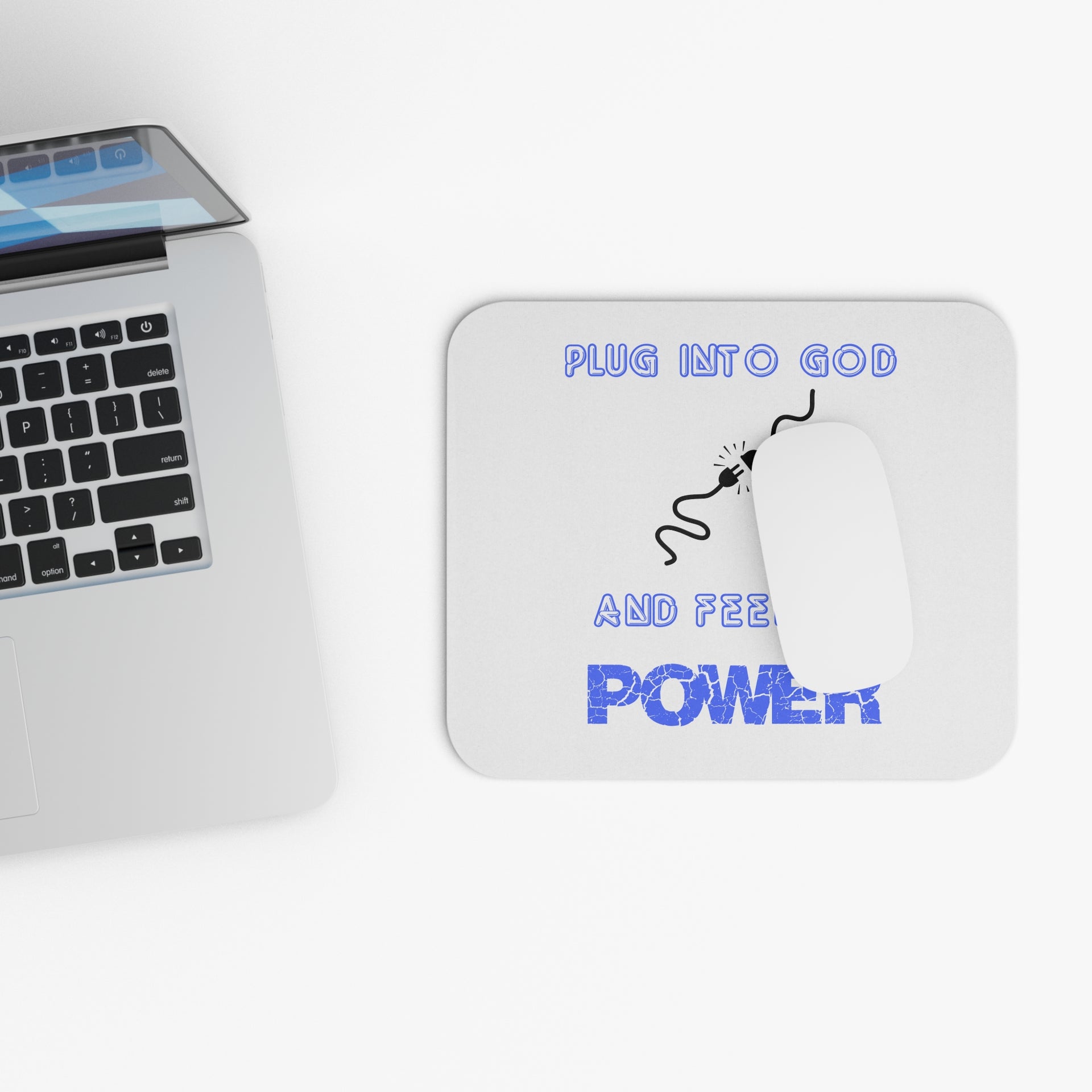 Plug into God and Feel His Power Mouse Pad - My Faith My Father