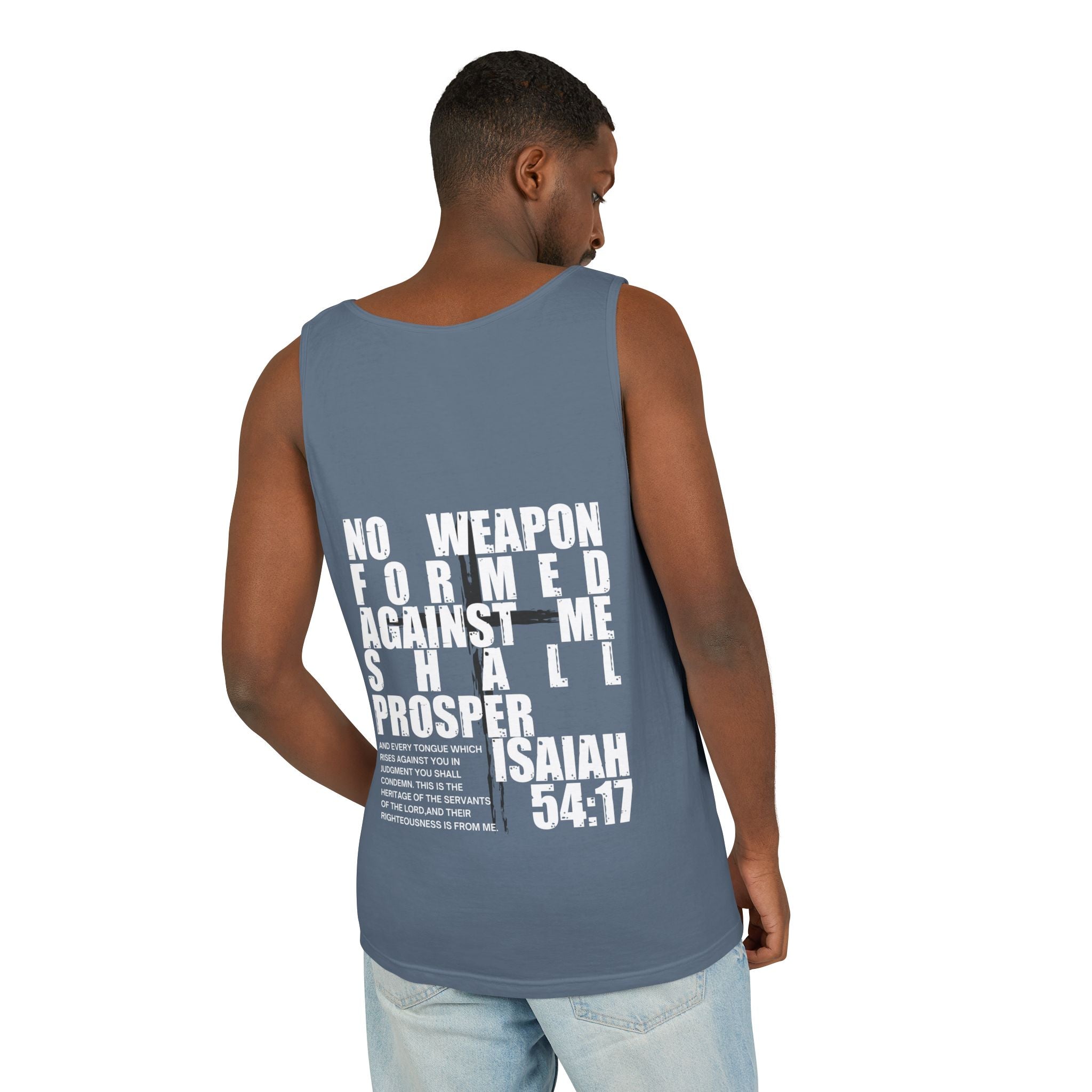 Isaiah 54:17 No Weapon Formed Against Me Relaxed Fit Tank Top, Unisex Muscle Tee, Christian Shirt, Inspirational Tank, Sleeveless Top,