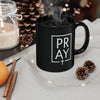 Pray + Cross Ceramic Mug - My Faith My Father